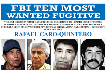 The FBI is offering $20 million for the arrest of Rafael Caro Quintero