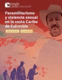 Paramilitarismo y violencia sexual en la costa caribe de Colombia