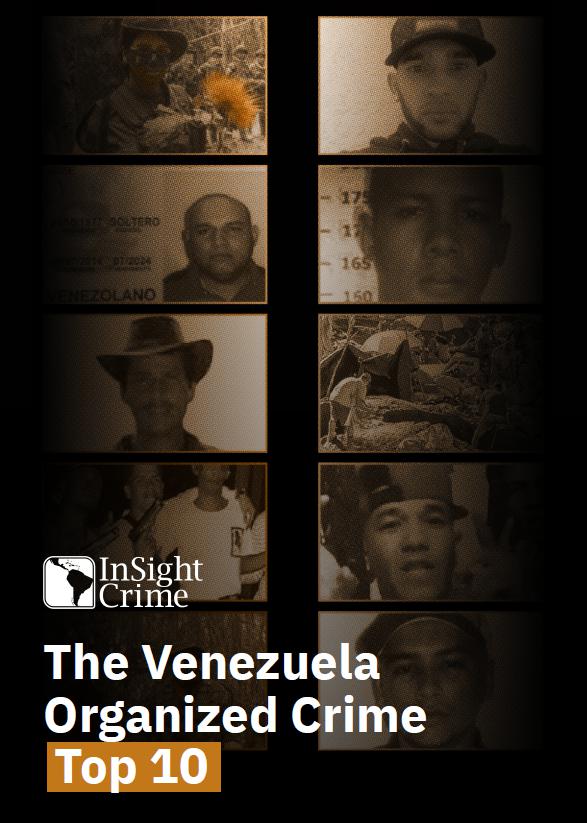 Venezuela's Organized Crime Top 10 Attracts Attention
