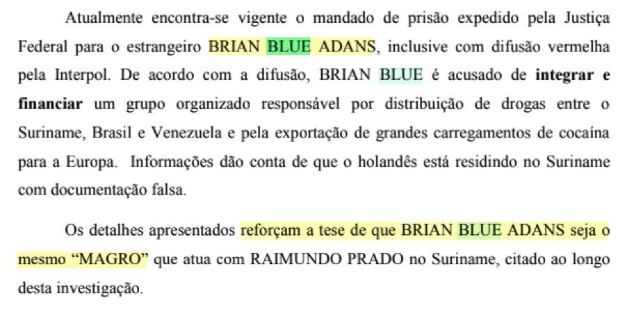 Excerpt from a Brazilian police report as part of the investigation into Cabeça Branca
