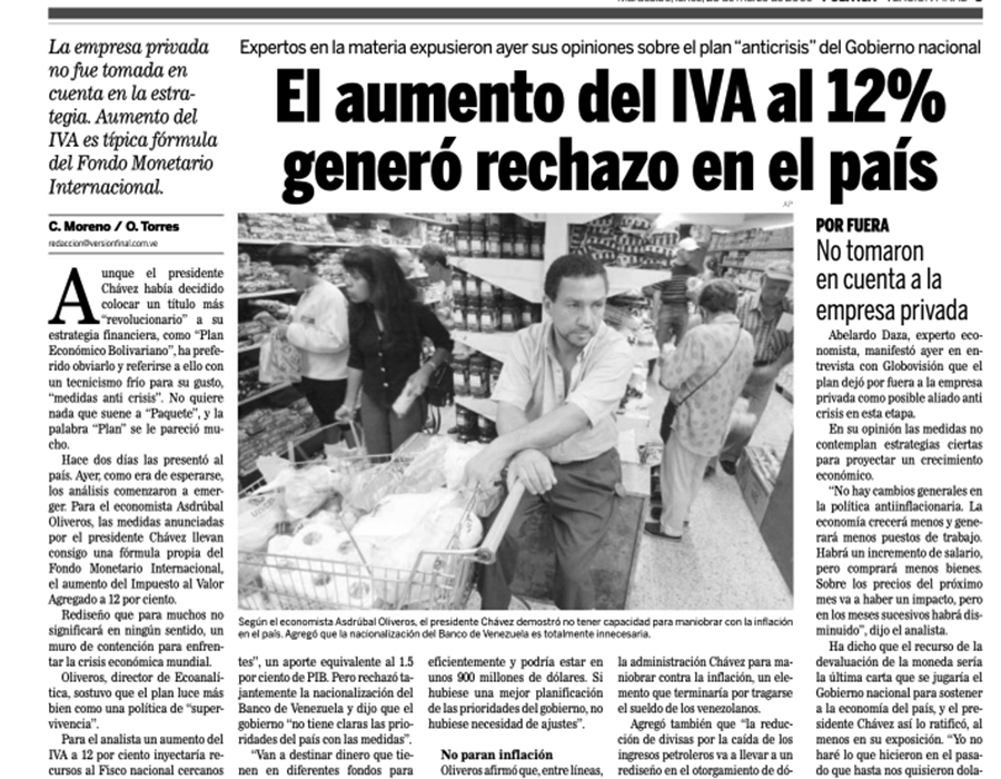 March 2009 Headline - Venezuelans lament raised taxes as inflation climbs. Source: Versión Final