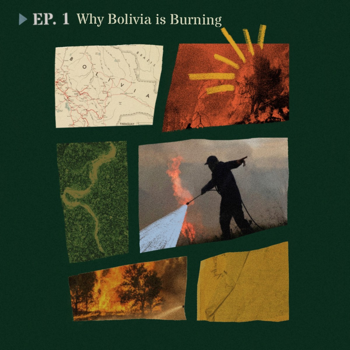 EP01 · ¿Por qué arde Bolivia?